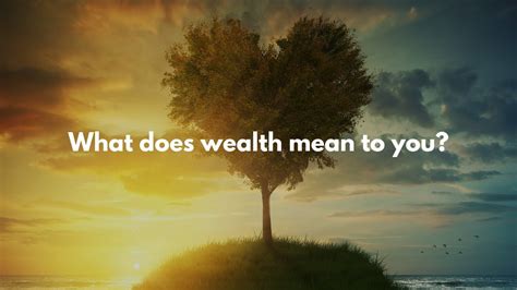 wealth übersetzung|does wealth mean money.